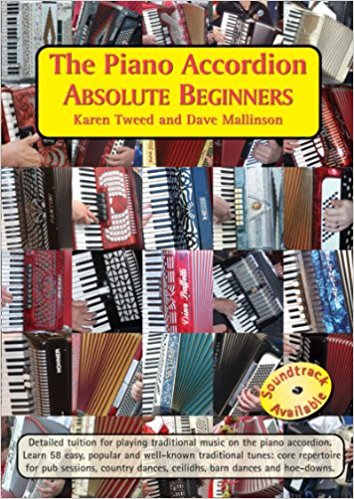 The Piano Accordion Absolute Beginners CD : Karen Tweed and Dave Mallinson - TheReedLounge.com