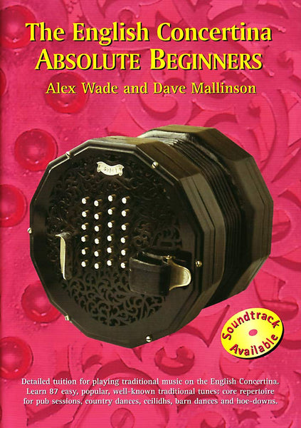 The English Concertina Absolute Beginners CD : Alex Wade and Dave Mallinson - TheReedLounge.com
